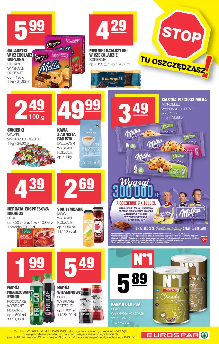 Gazetka promocyjna Spar - EuroSpar - ważna 29.01 do 08.02.2023 - strona 13 - produkty: Ciastka, Cukier, Cukierki, Dallmayr, Fa, Gala, Galaretki, Goplana, Gra, Herbata, Jogurt, Kawa, LANA, Miecz, Milka, Oshee, Piernik, Ser, Sok, Tera, Tymbark, Wawel