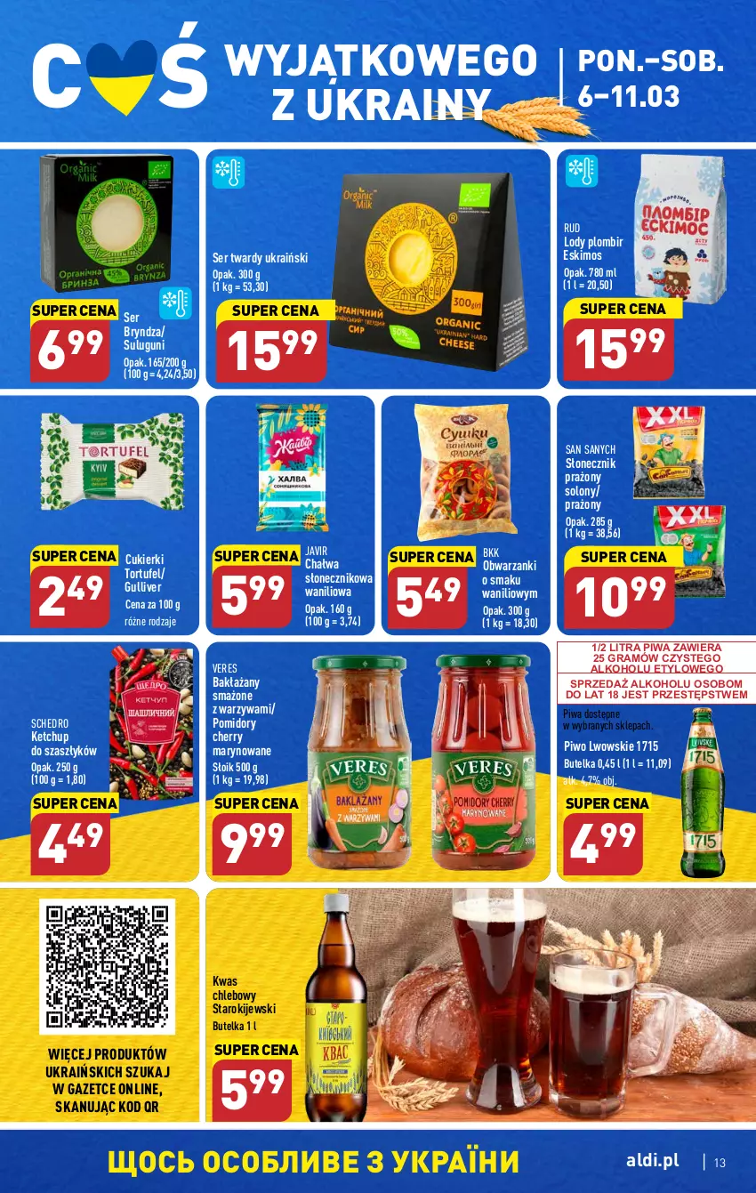 Gazetka promocyjna Aldi - Pełny katalog - ważna 06.03 do 11.03.2023 - strona 13 - produkty: Bryndza, Chałwa, Chleb, Cukier, Cukierki, Gra, Ketchup, Kije, Lody, Piwa, Piwo, Pomidory, Ser, Słonecznik prażony, Warzywa