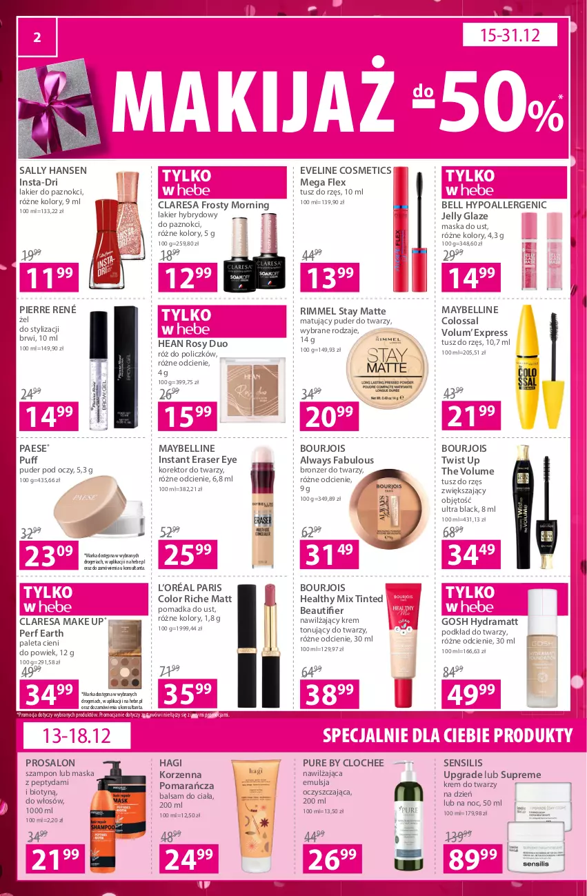 Gazetka promocyjna Hebe - Gazetka - ważna 15.12 do 31.12.2022 - strona 2 - produkty: Always, Balsam do ciała, Bell, Bell HypoAllergenic, Bourjois, Bronzer, Emulsja, Eveline, Fa, Gosh, Gra, Korektor do twarzy, Krem do twarzy, L’Oréal, Lack, Lakier, Lakier do paznokci, Lakier hybrydowy, Makijaż, Maska, Maybelline, PAESE, Paleta, Pierre René, Podkład, Podkład do twarzy, Puder, Puder do twarzy, Puf, Pur, Rama, Róż do policzków, Sally Hansen, Ser, Szampon, Tusz