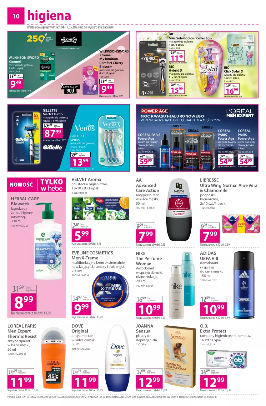 Gazetka promocyjna Hebe - Gazetka - ważna 04.05 do 17.05.2023 - strona 10 - produkty: Adidas, Advanced Care, Aloe vera, Antyperspirant, BIC, Chusteczki, Dezodorant, Dove, Eveline, Fa, Gillette, Gillette Venus, Gin, Joanna, Krem do twarzy, Krem pod oczy, Mach3, Maszynka, Maszynka do golenia, Nike, O.B., Perfum, Plastry do depilacji, Podpaski, Rum, Sensual, Ser, Serum, Serum do twarzy, Szynka, Tampony, Velvet, Venus, Wilkinson Sword