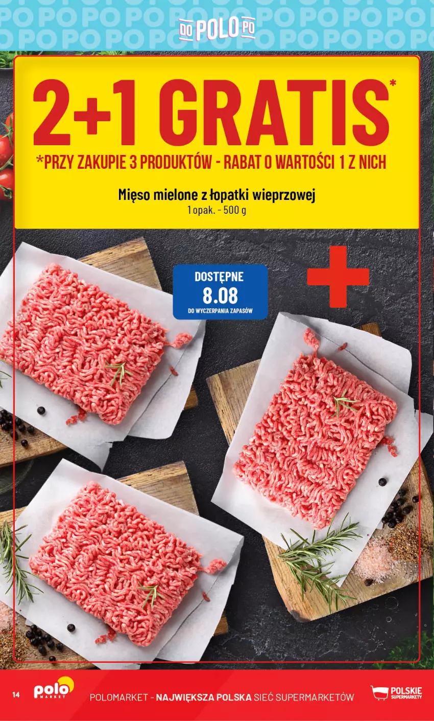 Gazetka promocyjna PoloMarket - Gazetka pomocyjna - ważna 02.08 do 08.08.2023 - strona 14 - produkty: Mięso, Mięso mielone, Mięso mielone z łopatki wieprzowej