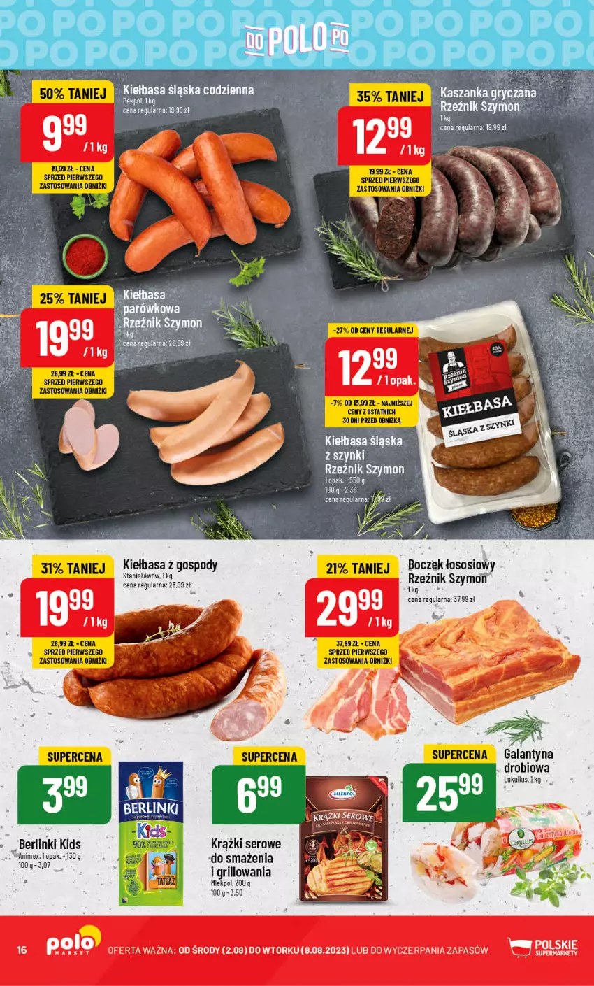 Gazetka promocyjna PoloMarket - Gazetka pomocyjna - ważna 02.08 do 08.08.2023 - strona 16 - produkty: Berlinki, Boczek, Gala, Galantyna, Grill, Kiełbasa, Ser, Sos