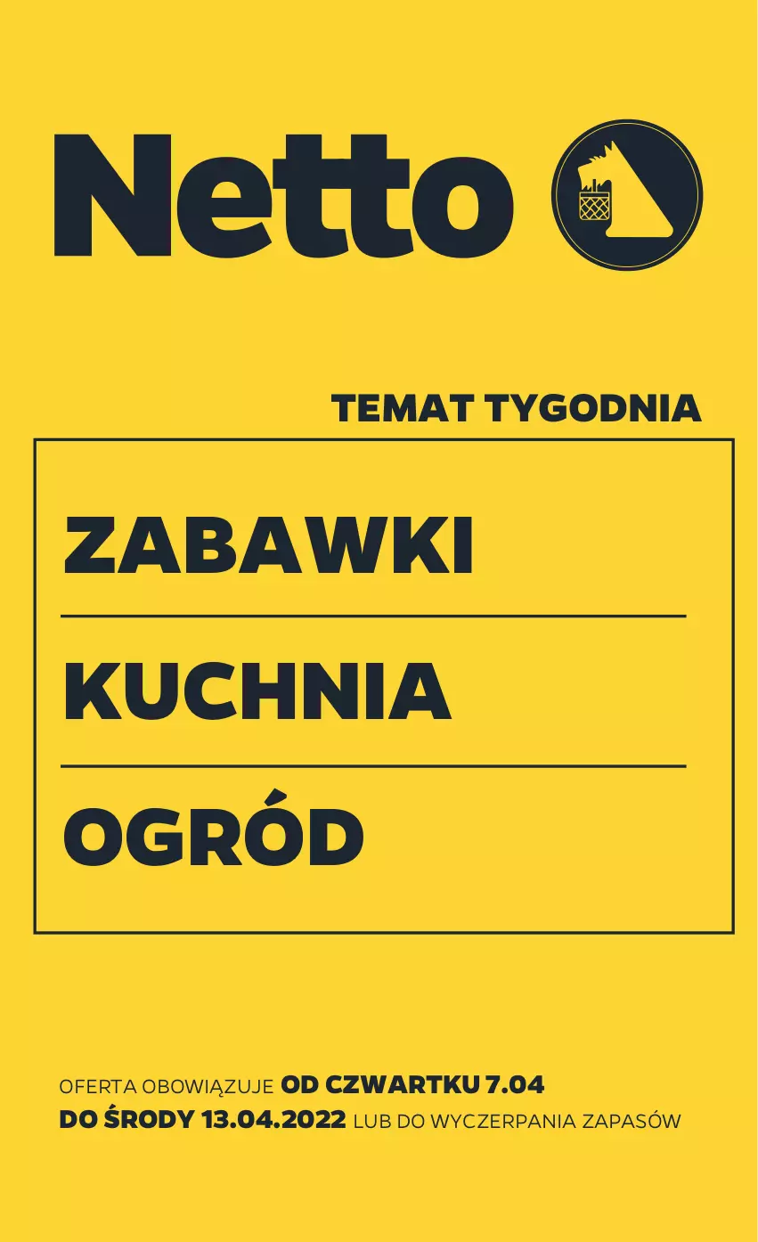 Gazetka promocyjna Netto - Gazetka non food 7.04-13.04 - ważna 07.04 do 13.04.2022 - strona 1 - produkty: Kuchnia, Ogród