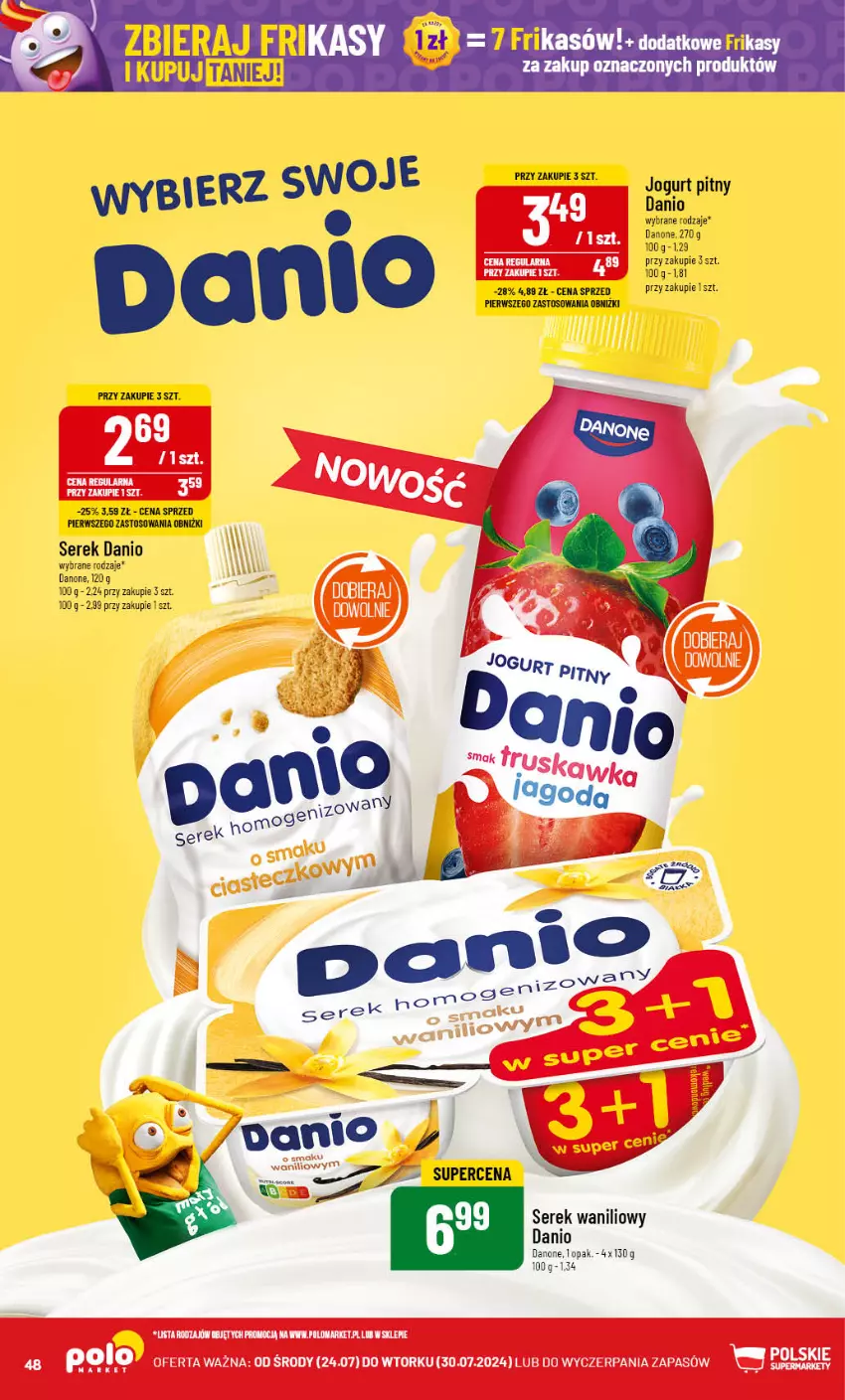 Gazetka promocyjna PoloMarket - Gazetka pomocyjna - ważna 24.07 do 30.07.2024 - strona 48 - produkty: Danio, Danone, Jogurt, Jogurt pitny, Ser, Serek