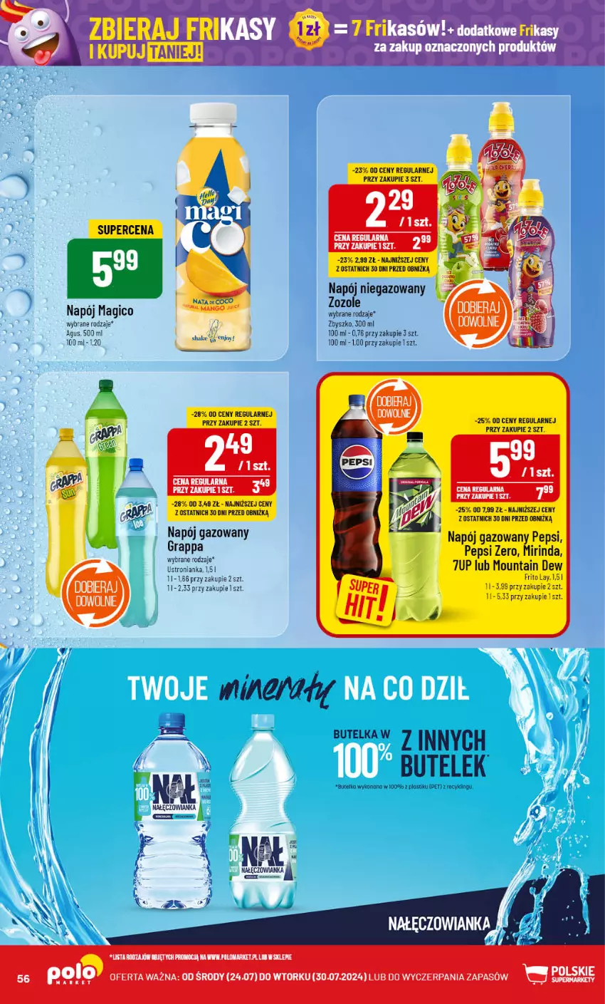 Gazetka promocyjna PoloMarket - Gazetka pomocyjna - ważna 24.07 do 30.07.2024 - strona 56 - produkty: 7up, Mirinda, Nałęczowianka, Napój, Napój gazowany, Napój niegazowany, Pepsi