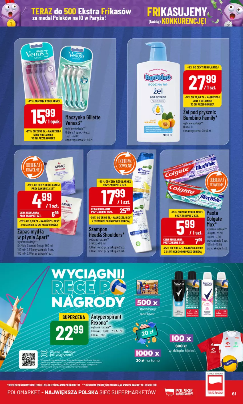 Gazetka promocyjna PoloMarket - Gazetka pomocyjna - ważna 24.07 do 30.07.2024 - strona 61 - produkty: Antyperspirant, BIC, Colgate, Fa, Gillette, LG, Maszynka, Nivea, Rexona, Szampon, Szynka, Venus