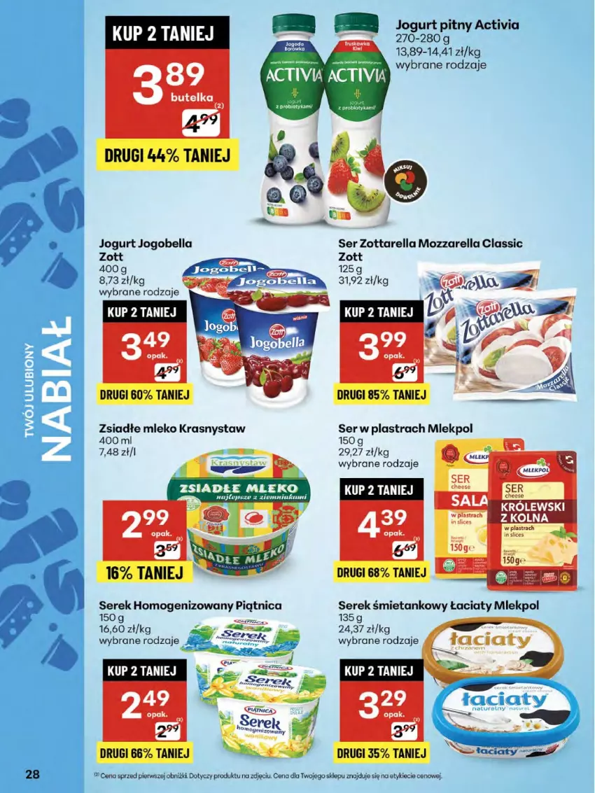 Gazetka promocyjna Delikatesy Centrum - Franczyza DC30 Czwartek - ważna 24.07 do 30.07.2025 - strona 28 - produkty: Activia, Bell, Bella, Jogobella, Jogurt, Jogurt pitny, Królewski, Mleko, Piątnica, Ser, Serek, Serek homogenizowany, Zott
