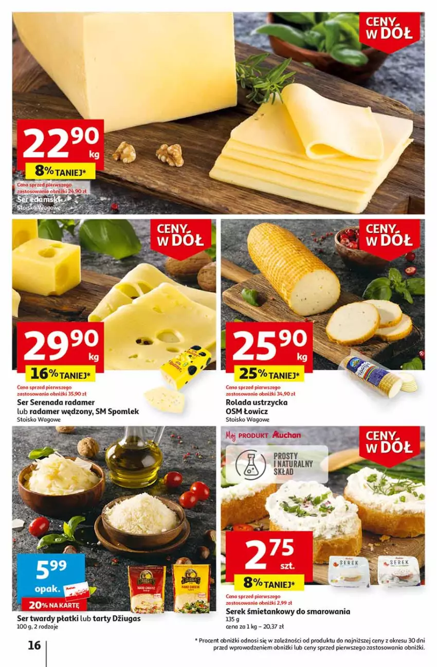 Gazetka promocyjna Auchan - Gazetka Ceny w dół Część 2 Hipermarket Auchan - ważna 11.01 do 17.01.2024 - strona 16 - produkty: Radamer, Rolada, Ser, Serek