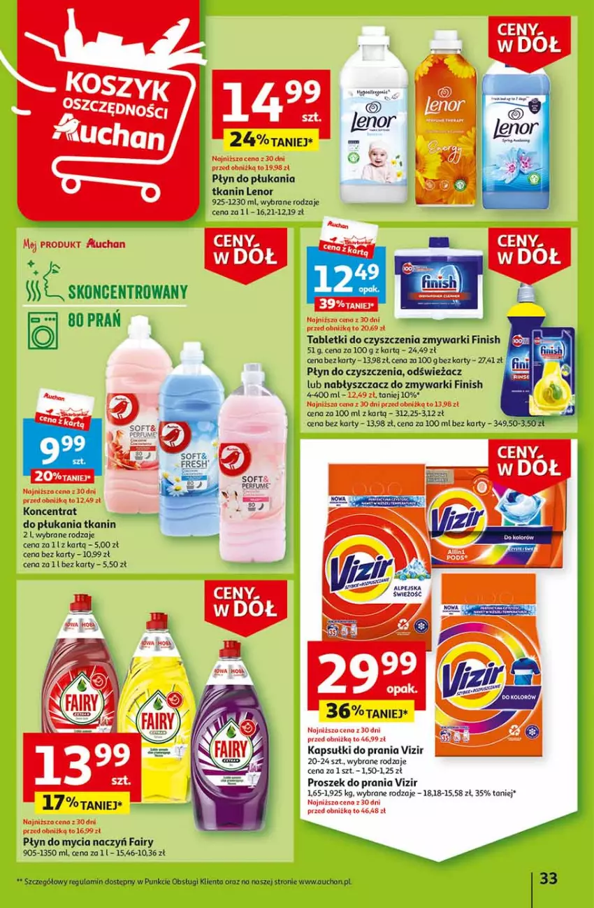 Gazetka promocyjna Auchan - Gazetka Ceny w dół Część 2 Hipermarket Auchan - ważna 11.01 do 17.01.2024 - strona 33 - produkty: Do mycia naczyń, Fa, Fairy, Finish, Kapsułki do prania, Kosz, Lenor, Perfum, Płyn do mycia, Płyn do mycia naczyń, Płyn do płukania, Proszek do prania, Tablet, Vizir, Wódka, Zmywarki