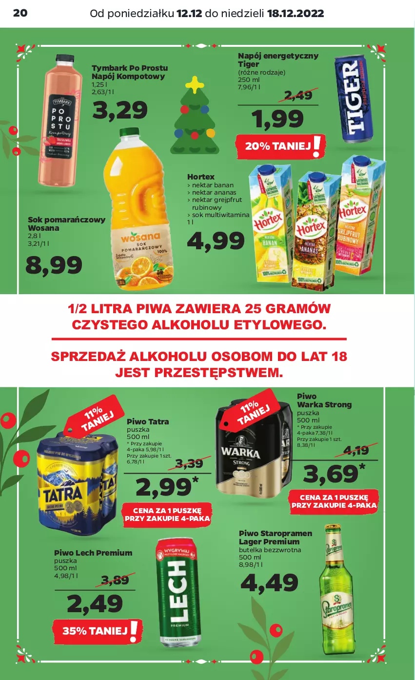 Gazetka promocyjna Netto - Artykuły spożywcze - ważna 12.12 do 18.12.2022 - strona 20 - produkty: Ananas, Gra, Grejpfrut, Hortex, Lech Premium, Napój, Napój energetyczny, Nektar, Piwa, Piwo, Rubin, Sok, Sok pomarańczowy, Tatra, Tiger, Tymbark, Warka, Wosana