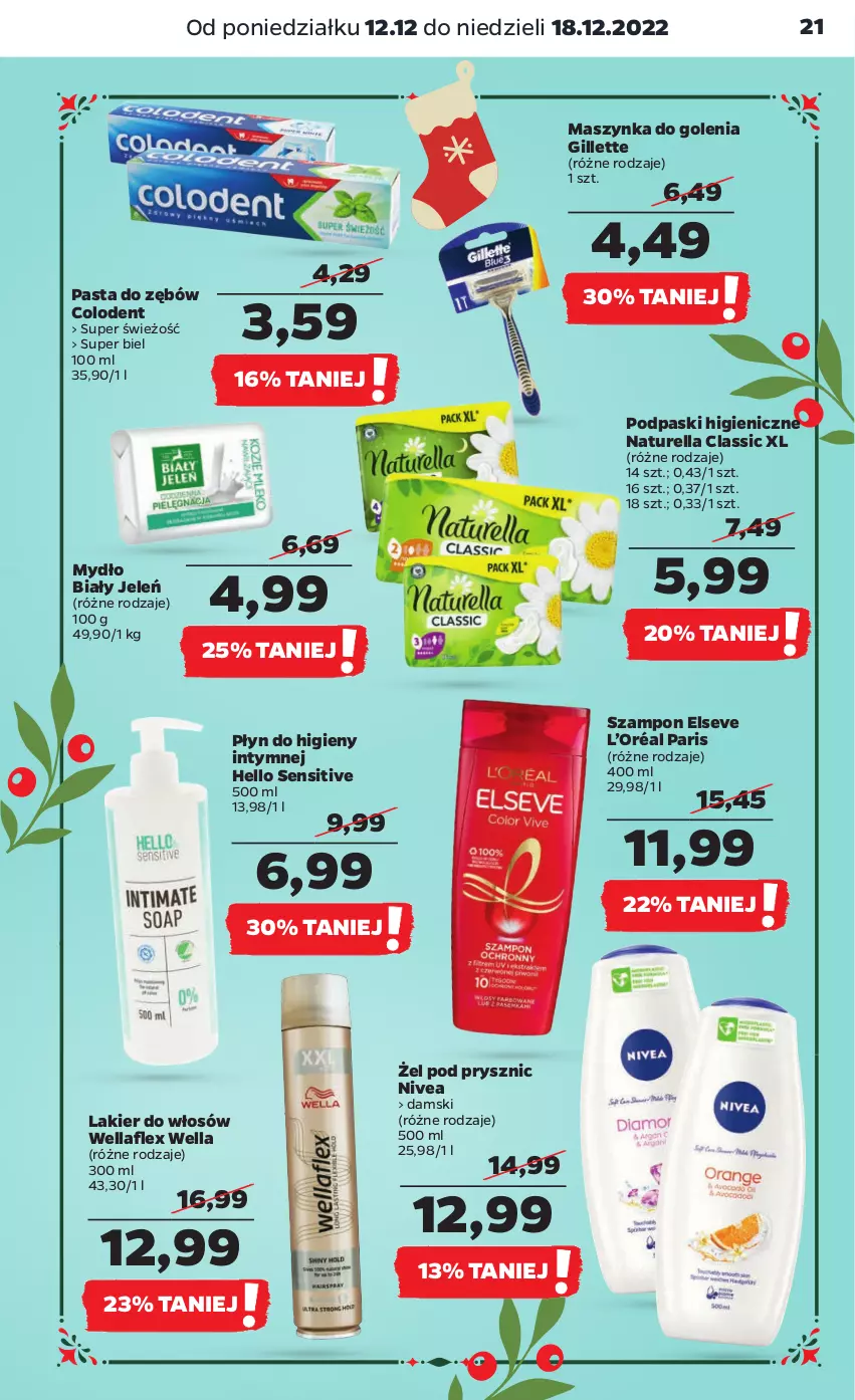 Gazetka promocyjna Netto - Artykuły spożywcze - ważna 12.12 do 18.12.2022 - strona 21 - produkty: Biały Jeleń, Elseve, Gillette, L’Oréal, Lakier, Lakier do włosów, Maszynka, Maszynka do golenia, Mydło, Naturell, Naturella, Nivea, Pasta do zębów, Płyn do higieny intymnej, Podpaski, Szampon, Szynka, Wella, Wellaflex