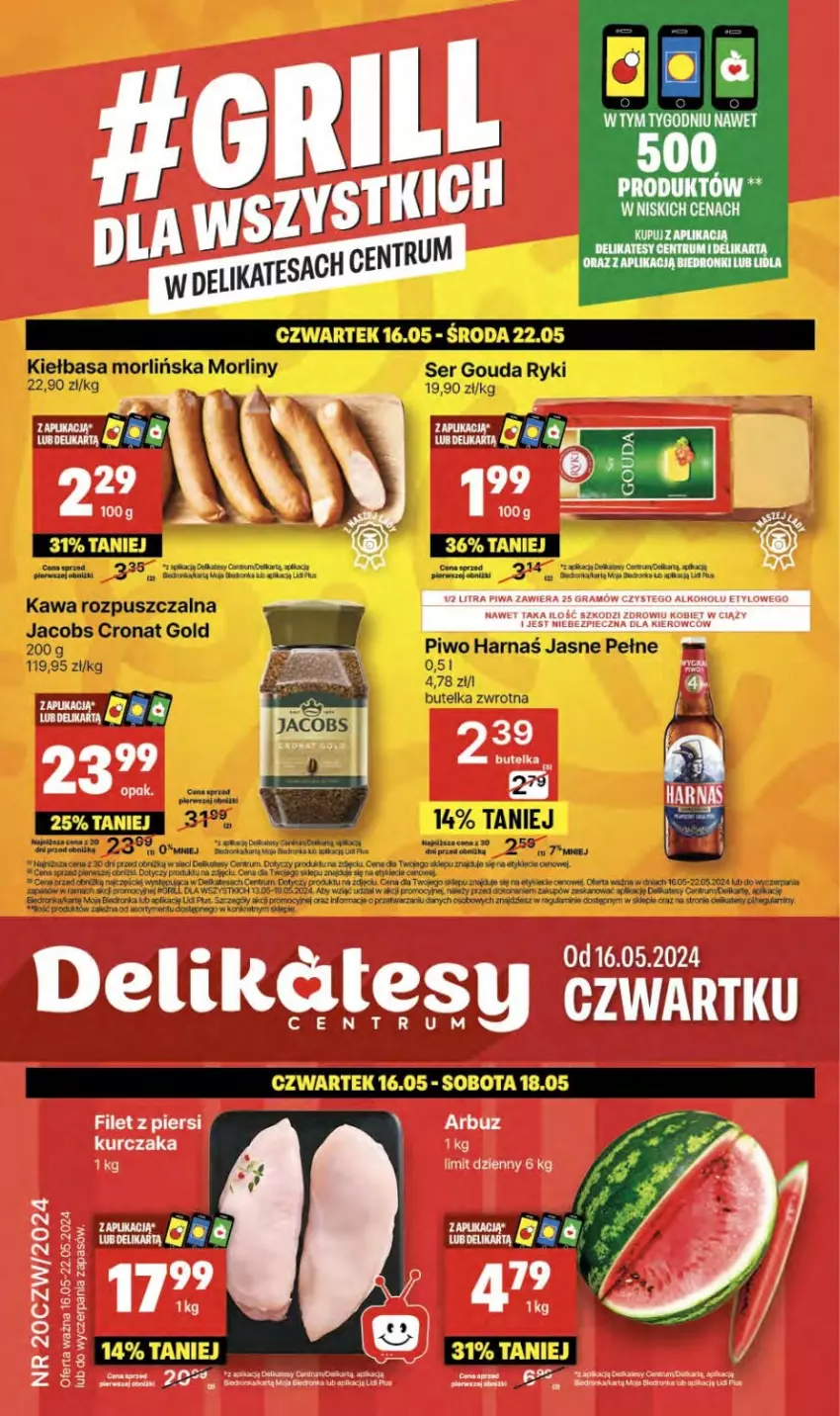 Gazetka promocyjna Delikatesy Centrum - NOWA GAZETKA Delikatesy Centrum od 16 maja! 16-22.05.2024 - ważna 16.05 do 22.05.2024 - strona 1 - produkty: Dron, Fa, Filet z piersi kurczaka, Gouda, Gra, Jacobs, Kawa, Kawa rozpuszczalna, Kiełbasa, Kurczak, LG, Morliny, Orka, Piec, Piwa, Rama, Rum, Ser, Sok