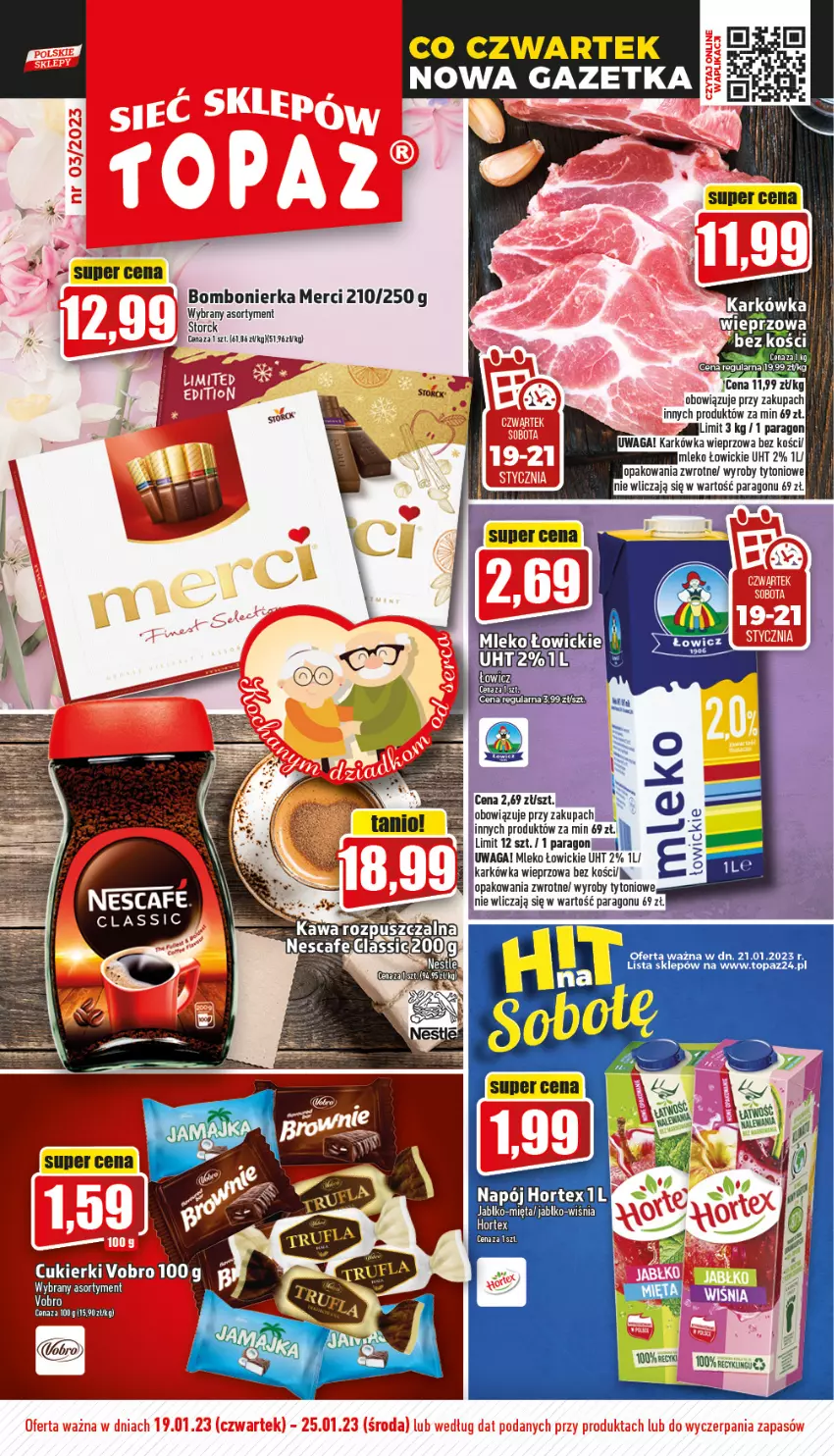 Gazetka promocyjna Topaz - Gazetka - ważna 19.01 do 25.01.2023 - strona 1 - produkty: Hortex, Karkówka wieprzowa, LG, Merci, Mięta, Mleko, Napój, Top, Waga