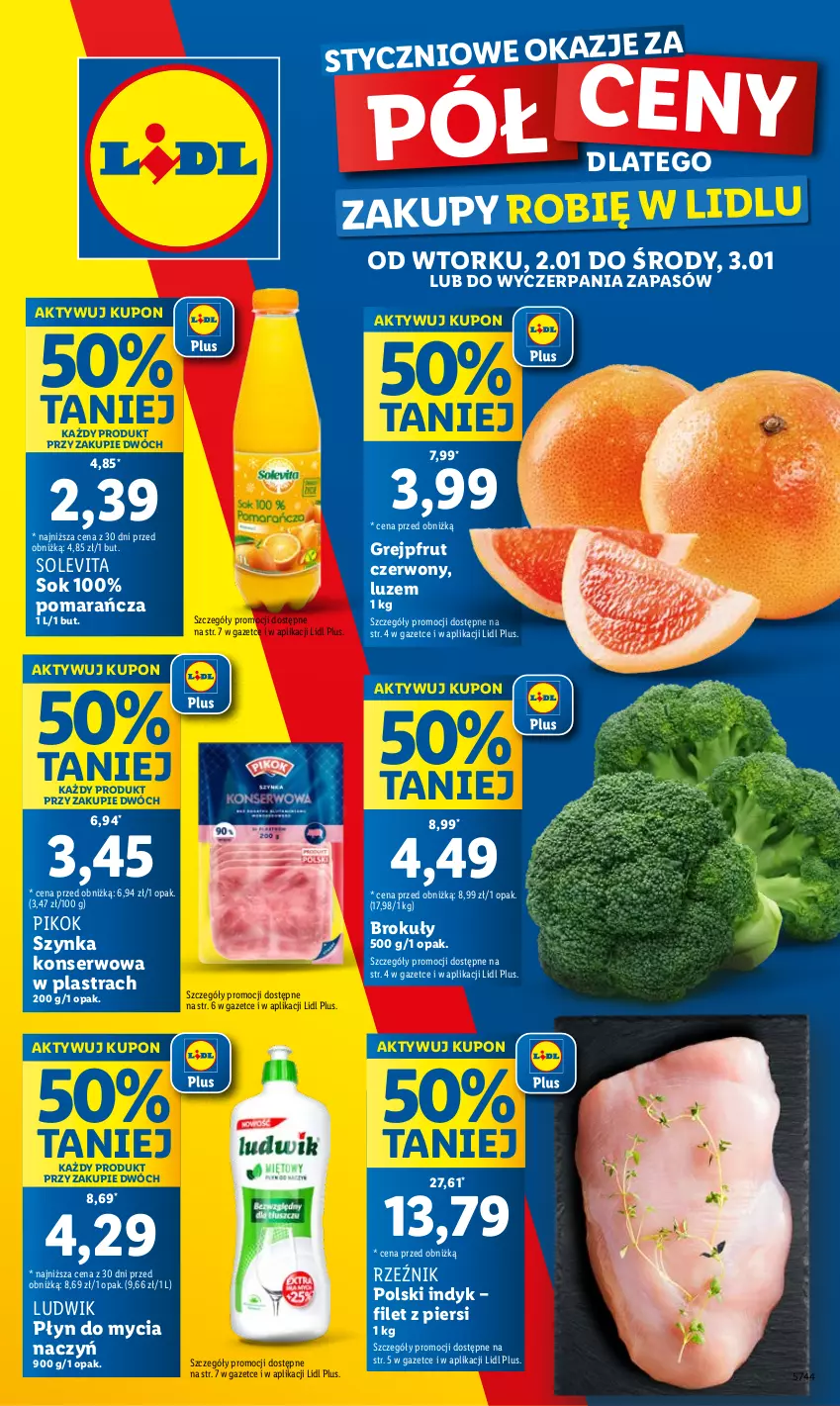 Gazetka promocyjna Lidl - GAZETKA - ważna 02.01 do 03.01.2024 - strona 1 - produkty: Brokuły, Do mycia naczyń, Grejpfrut, Ludwik, PIKOK, Płyn do mycia, Płyn do mycia naczyń, Ser, Sok, Szynka, Szynka konserwowa