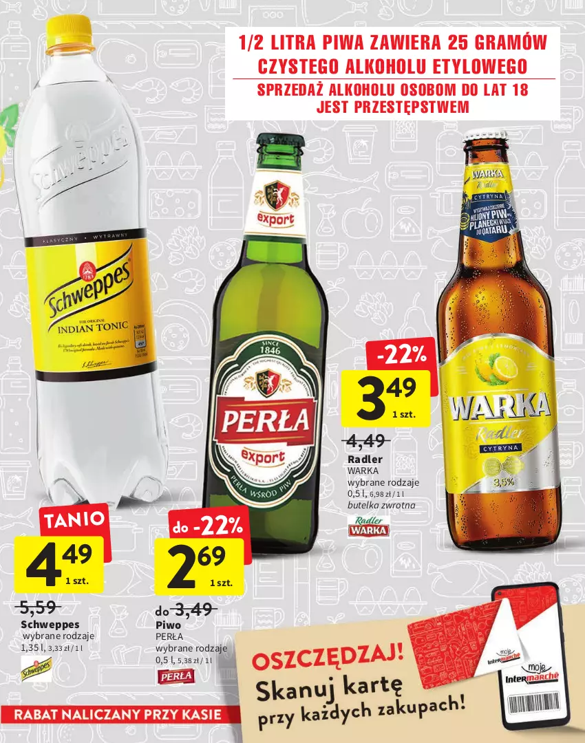 Gazetka promocyjna Intermarche - Promocje - ważna 14.06 do 29.06.2022 - strona 13 - produkty: Gra, Perła, Piwa, Piwo, Radler, Schweppes, Warka