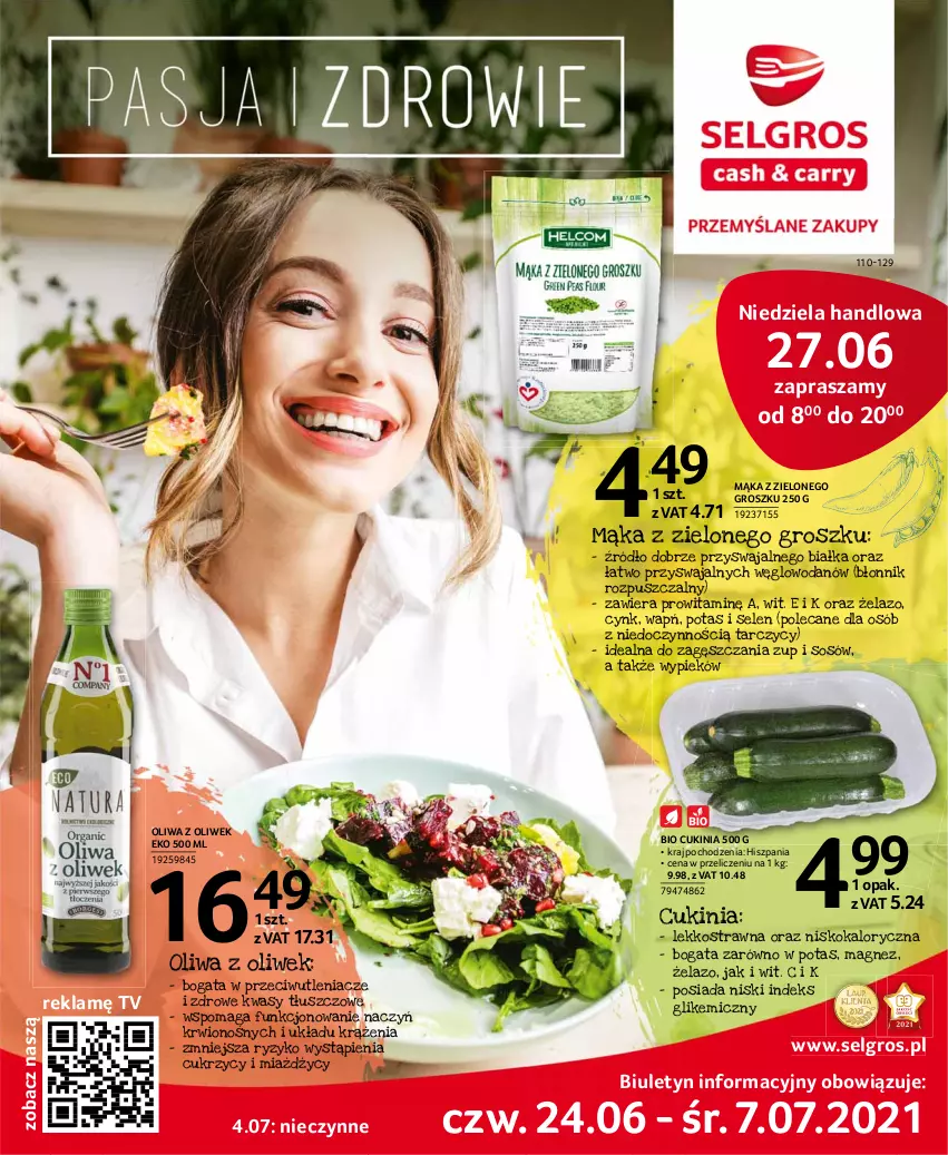 Gazetka promocyjna Selgros - Katalog Pasja i Zdrowie - ważna 24.06 do 07.07.2021 - strona 1 - produkty: Cynk, LG, Magnez, Mąka, Oliwa z oliwek, Sos, Woda