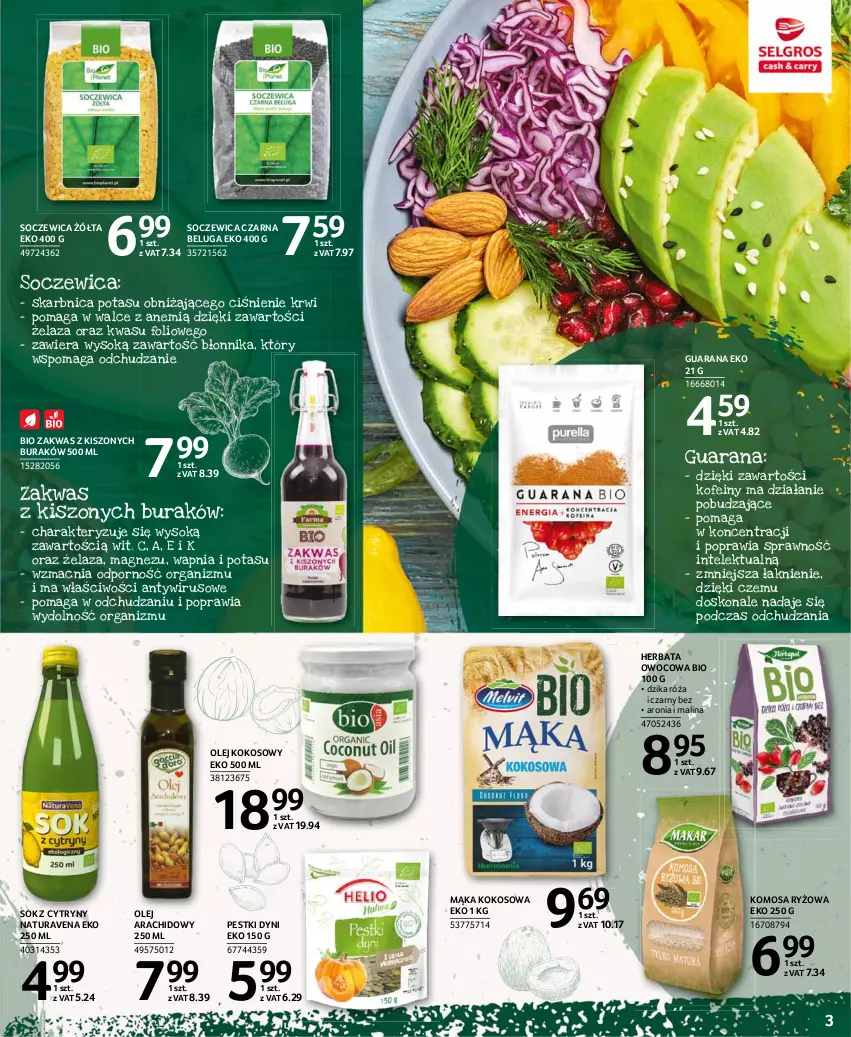 Gazetka promocyjna Selgros - Katalog Pasja i Zdrowie - ważna 24.06 do 07.07.2021 - strona 3 - produkty: Aronia, Cytryny, Dzika róża, Herbata, Herbata owocowa, Intel, Kokos, Magnez, Mąka, Olej, Olej kokosowy, Pestki dyni, Por, Róża, Ryż, Sok