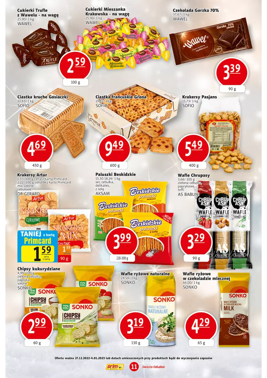 Gazetka promocyjna Prim Market - ważna 27.12 do 04.01.2023 - strona 11 - produkty: Aksam, Artur, Babuni, Beskidzki, Chipsy, Ciastka, Cukier, Cukierki, Czekolada, Czekolada gorzka, Fa, Krakersy, Papryka, Ryż, Ser, Sonko, Wafle, Wawel