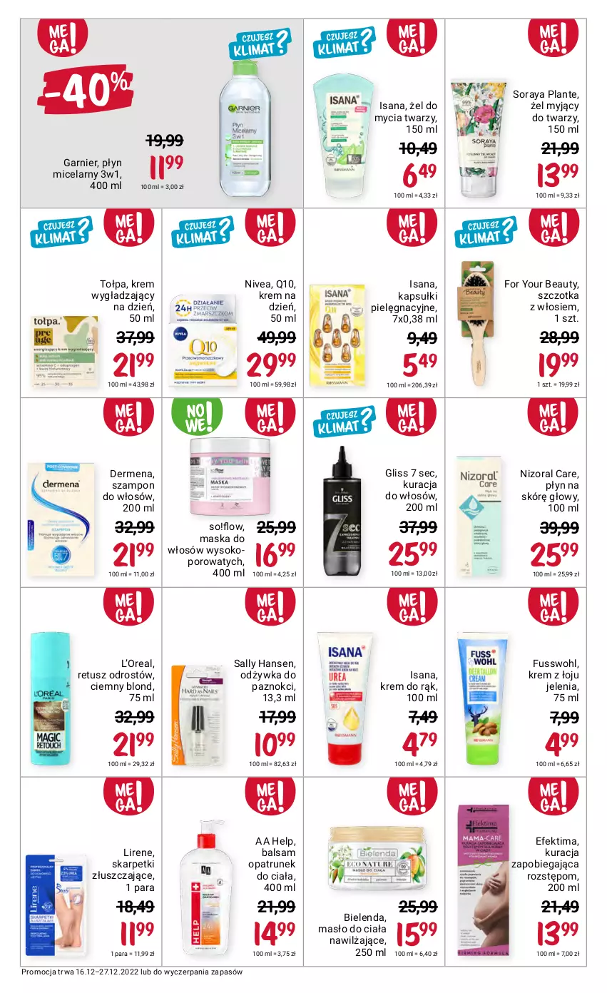 Gazetka promocyjna Rossmann - 16 grudnia - ważna 16.12 do 27.12.2022 - strona 7 - produkty: Bielenda, Dermena, For Your Beauty, Garnier, Isana, Karp, Krem do rąk, Krem na dzień, Krem wygładzający, Lirene, Maska, Maska do włosów, Masło, Masło do ciała, Nivea, Odżywka, Płyn micelarny, Por, Sally Hansen, Skarpetki, Sok, Szampon, Szczotka, Tołpa, Tusz