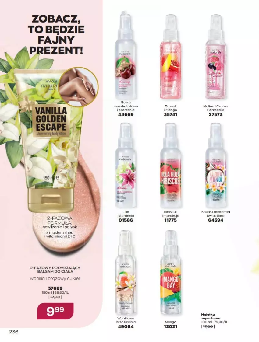 Gazetka promocyjna Avon - Katalog Avon 12/2021 kampania grudzień - ważna 01.12 do 31.12.2021 - strona 236 - produkty: Balsam do ciała, Cukier, Fa, Gra, Granat, Hibiskus, Kokos, Mango, Mus, Por