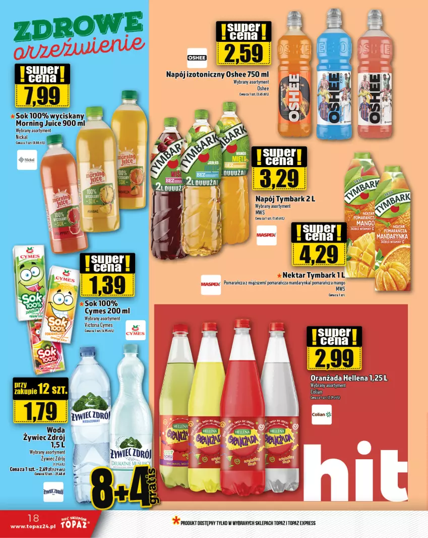 Gazetka promocyjna Topaz - Gazetka - ważna 29.02 do 06.03.2024 - strona 18 - produkty: Hellena, Napój, Napój izotoniczny, Nektar, Oranżada, Oshee, Top, Tymbark, Woda