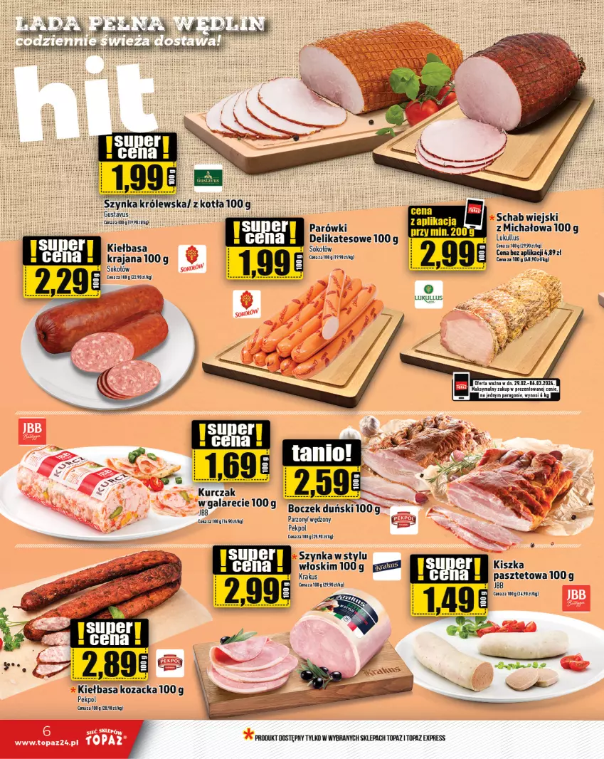 Gazetka promocyjna Topaz - Gazetka - ważna 29.02 do 06.03.2024 - strona 6 - produkty: Kiełbasa, Kurczak, Parówki, Pasztet, Pekpol, Sok, Sokołów, Top