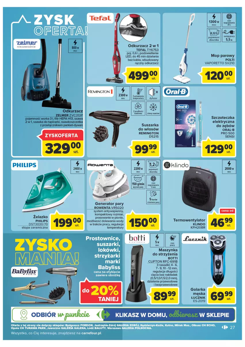 Gazetka promocyjna Carrefour - Gazetka Carrefour Zyskoteka - ważna 08.02 do 14.02.2022 - strona 27 - produkty: Dywan, Fa, Generator pary, Golarka, Kosz, Maszynka, Mop, Mop parowy, Odkurzacz, Orka, Philips, Por, Remington, Rowenta, Szczoteczka, Szczotka, Szynka, Tefal, Termowentylator, Top, Zelmer