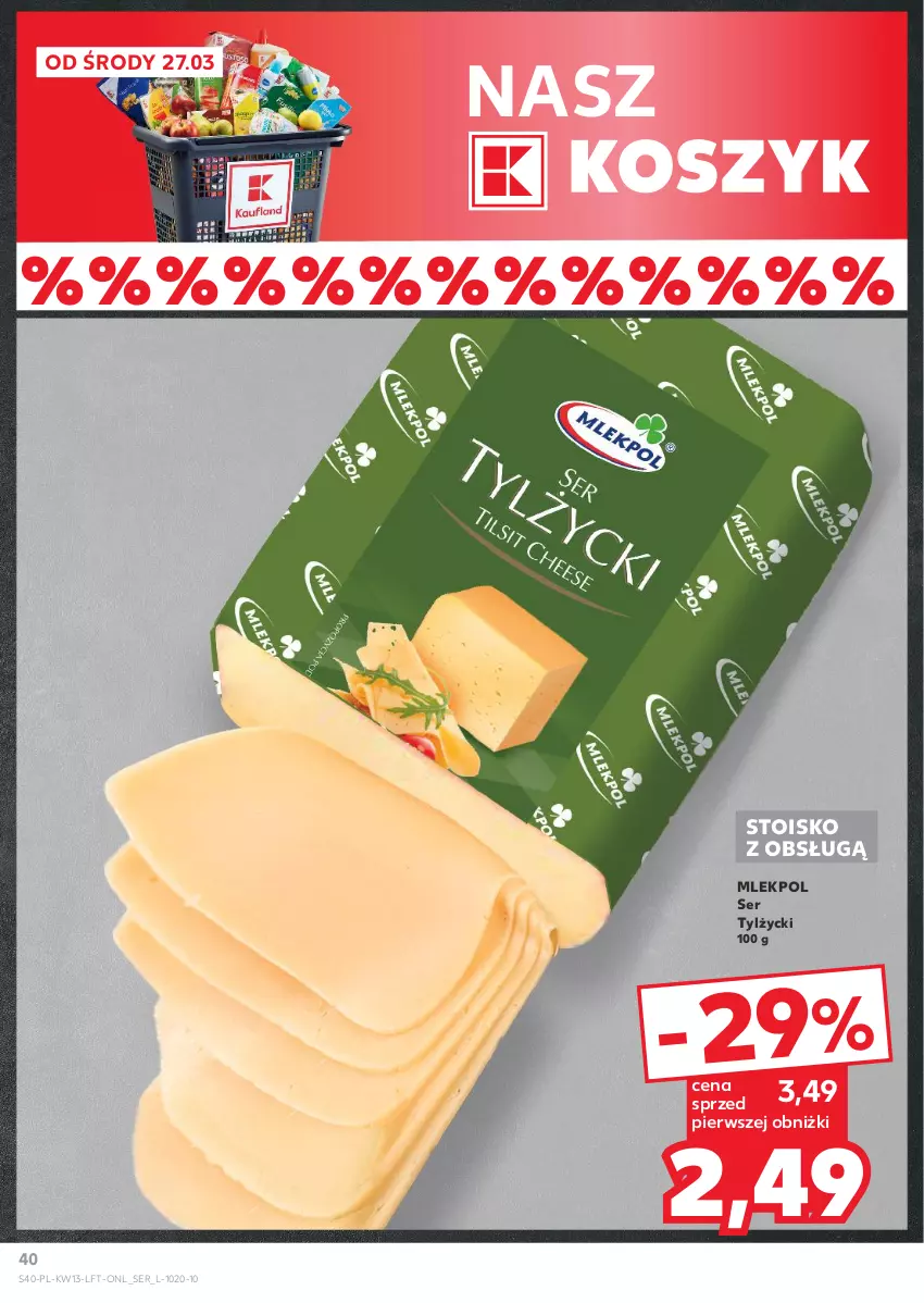 Gazetka promocyjna Kaufland - Gazetka tygodnia - ważna 27.03 do 03.04.2024 - strona 40 - produkty: Kosz, Ser, Ser tylżycki