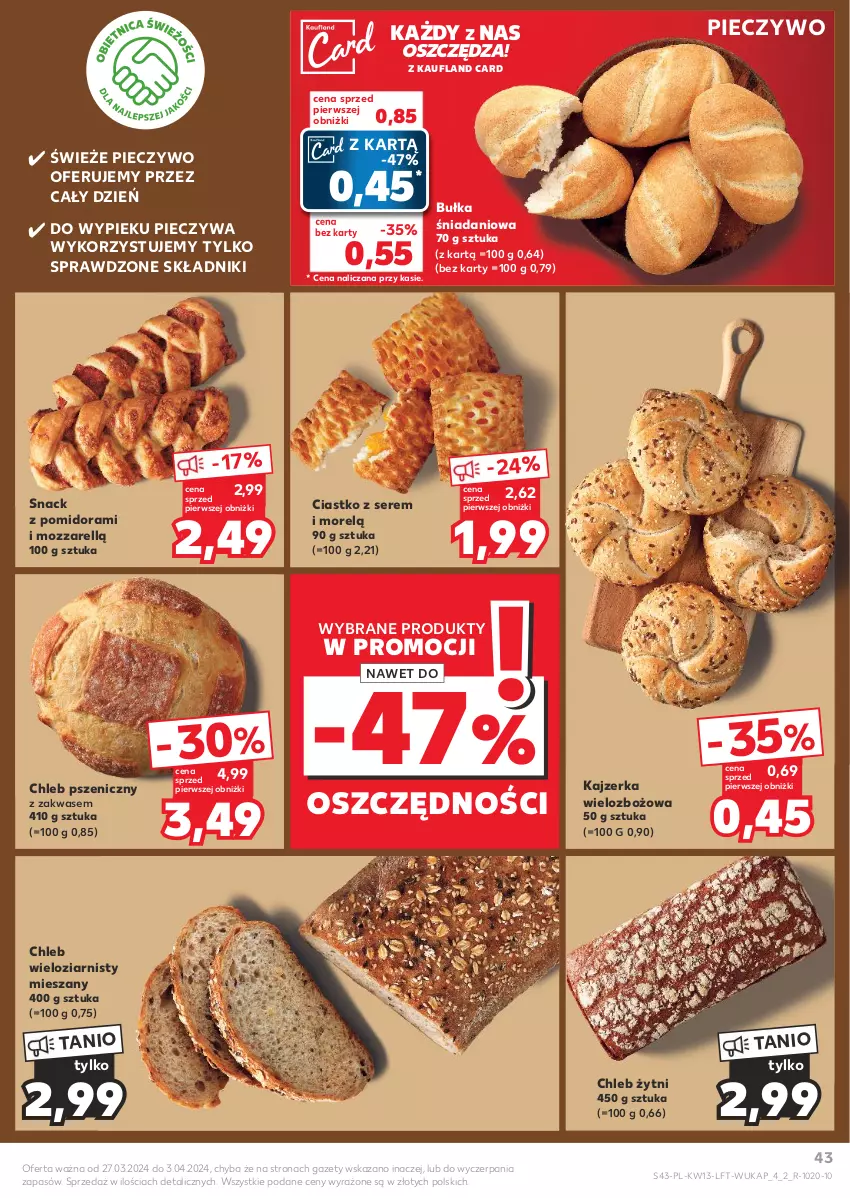 Gazetka promocyjna Kaufland - Gazetka tygodnia - ważna 27.03 do 03.04.2024 - strona 43 - produkty: Bułka, Chleb, Chleb wieloziarnisty, Danio, Kajzerka, Piec, Pieczywo, Ser