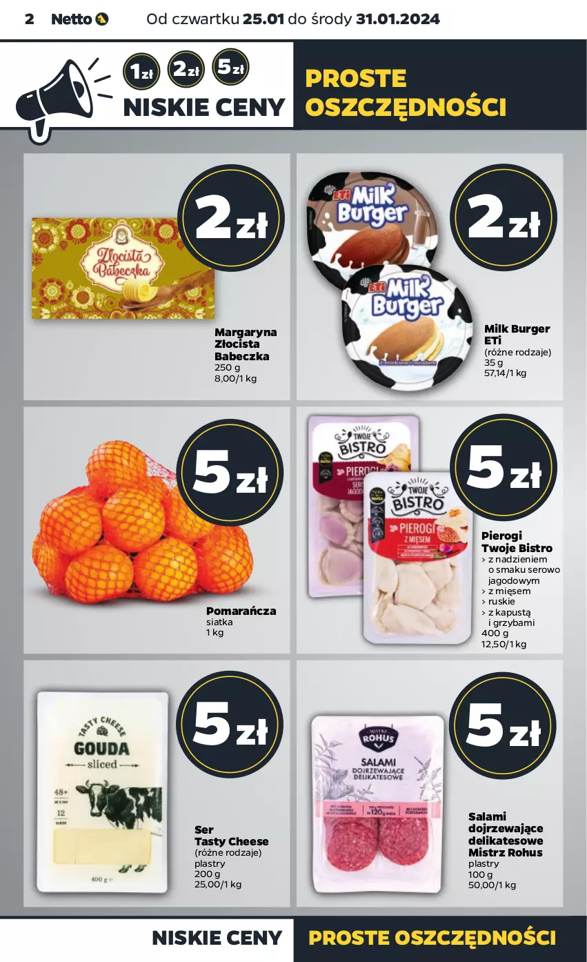 Gazetka promocyjna Netto - Artykuły spożywcze - ważna 25.01 do 31.01.2024 - strona 2 - produkty: Burger, Kapustą, Margaryna, Pierogi, Salami, Ser, Siatka