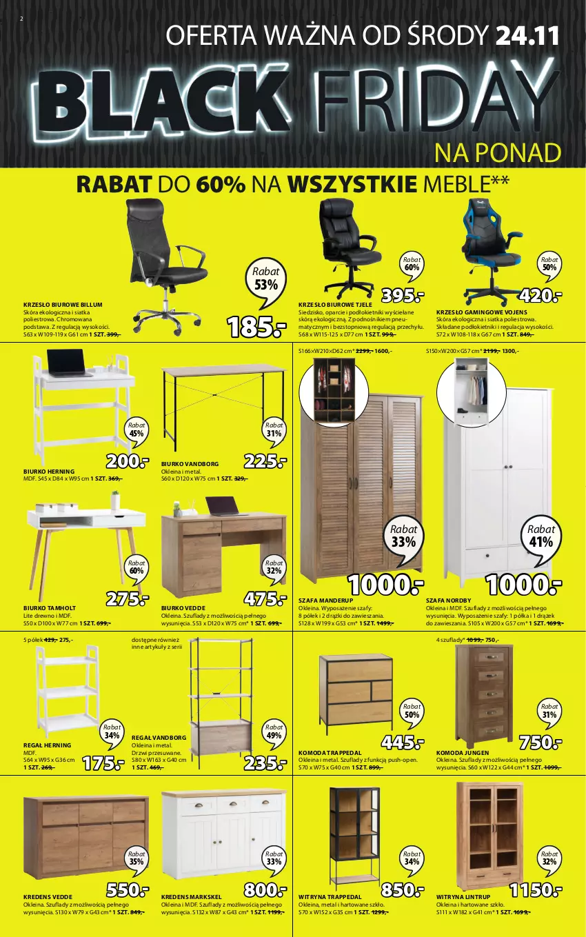 Gazetka promocyjna Jysk - Gazetka Black Friday - ważna 24.11 do 30.11.2021 - strona 3 - produkty: Biurko, Biuro, Drzwi, Fa, Komoda, Kredens, Krzesło, Meble, Moda, Półka, Regał, Ser, Siatka, Siedzisko, Sok, Szafa, Top, Witryna