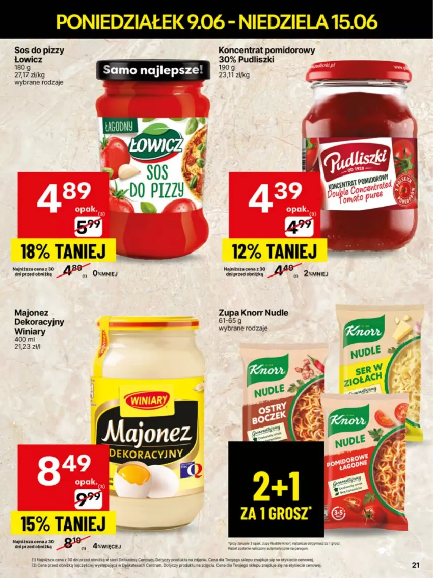 Gazetka promocyjna Delikatesy Centrum - Franczyza DC24 Poniedziałek - ważna 09.06 do 15.06.2025 - strona 21 - produkty: Knorr, Koncentrat pomidorowy, Majonez, Pudliszki, Sos, Sos do pizzy, Zupa