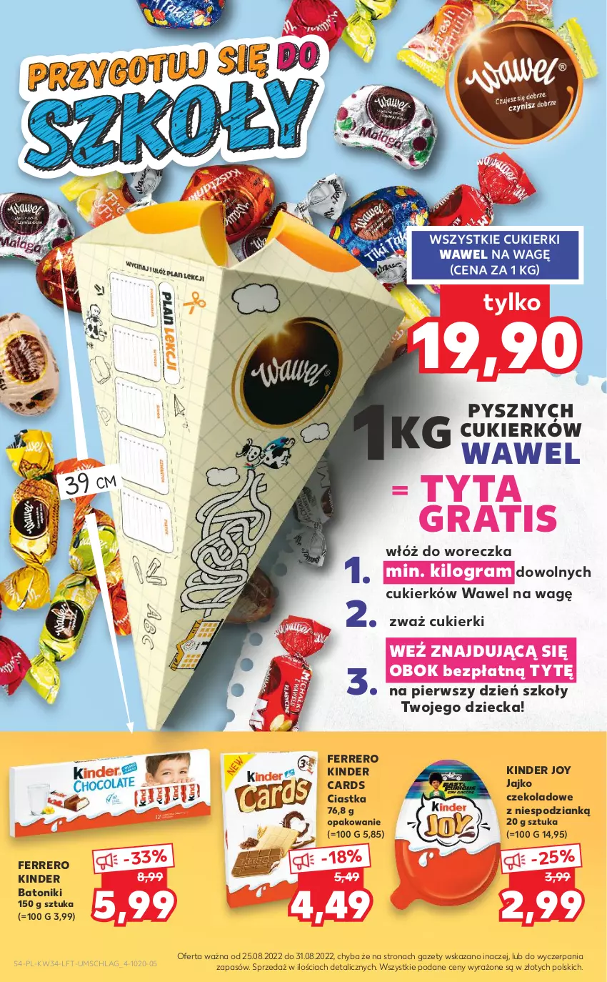 Gazetka promocyjna Kaufland - OFERTA TYGODNIA - ważna 25.08 do 31.08.2022 - strona 4 - produkty: Baton, Ciastka, Cukier, Cukierki, Ferrero, Gra, Kinder, Tonik, Wawel