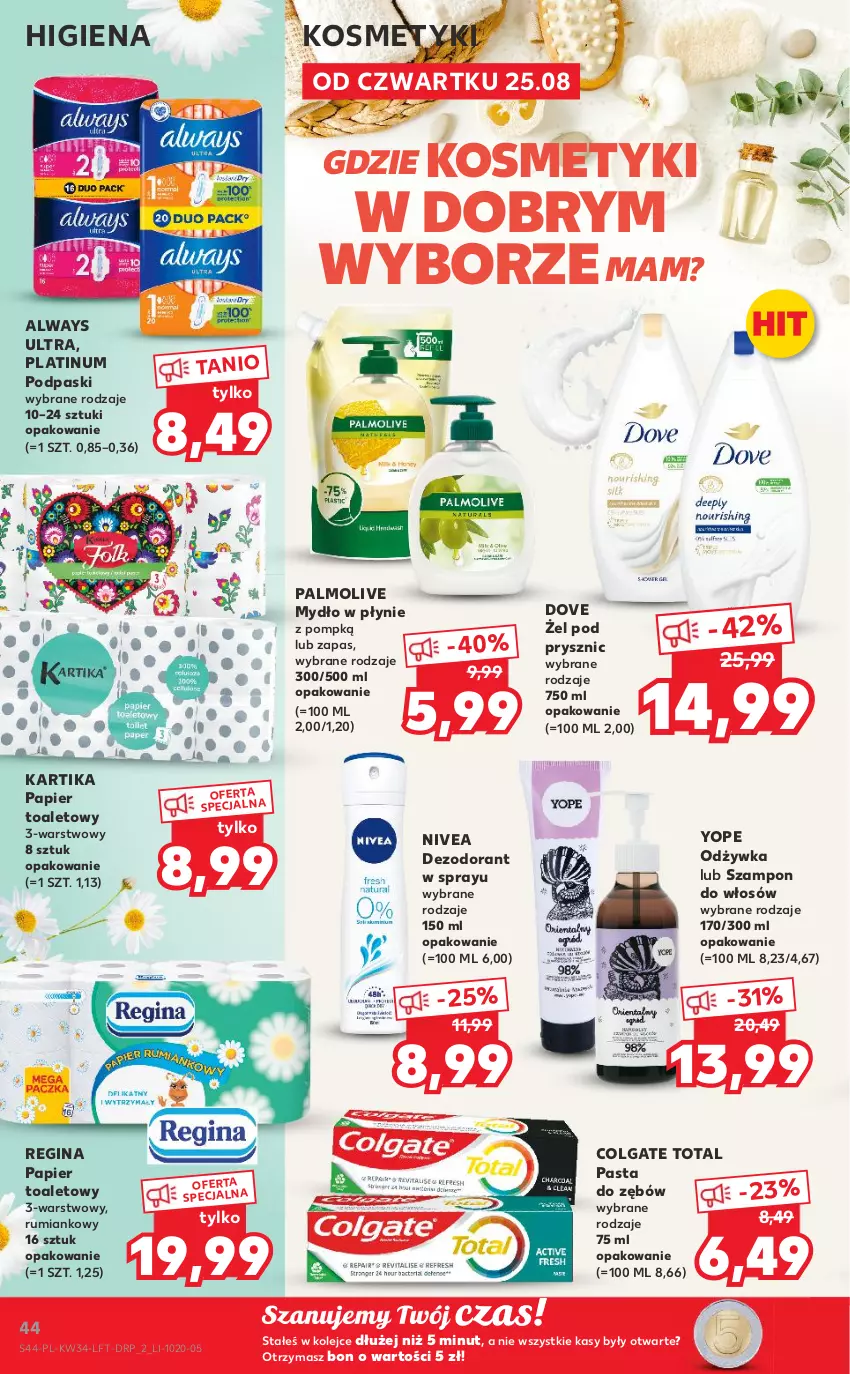 Gazetka promocyjna Kaufland - OFERTA TYGODNIA - ważna 25.08 do 31.08.2022 - strona 44 - produkty: Always, Always Ultra, Colgate, Colgate Total, Dezodorant, Dove, Gin, LG, Mydło, Mydło w płynie, Nivea, Odżywka, Olej, Palmolive, Papier, Papier toaletowy, Pasta do zębów, Podpaski, Rum, Szampon, Yope