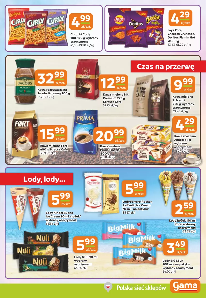 Gazetka promocyjna Gama - Gazetka Gama - ważna 25.07 do 06.08.2024 - strona 5 - produkty: Big Milk, Cheetos, Chrupki, Fa, Ferrero, Ferrero Rocher, Jacobs, Kawa, Kawa mielona, Kawa rozpuszczalna, Kawa zbożowa, Kinder, Kinder Bueno, Lody, Prima, Raffaello