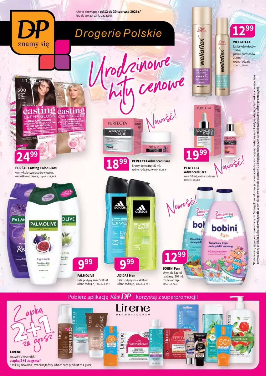 Gazetka promocyjna Drogerie Polskie - Gazetka - ważna 12.06 do 30.06.2026 - strona 1 - produkty: Adidas, Advanced Care, L’Oréal, Lakier, Lirene, Palmolive, Perfecta, Ser, Wella, Wellaflex