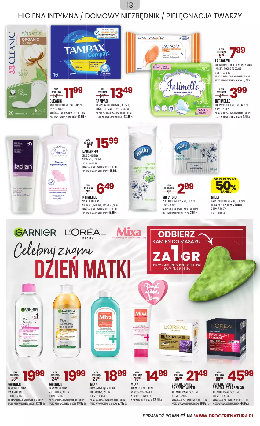 Gazetka promocyjna Drogerie Natura - Gazetka Drogerie Natura - ważna 16.05 do 29.05.2023 - strona 13 - produkty: Chusteczki, Chusteczki do higieny, Cleanic, Garnier, Iladian, Krem do rąk, Krem do twarzy, Lactacyd, Mixa, Olej, Pax, Płatki kosmetyczne, Płyn do higieny intymnej, Płyn micelarny, Podpaski, Ser, Tampax, Tampony, Tonik, Tonik do twarzy, Wkładki