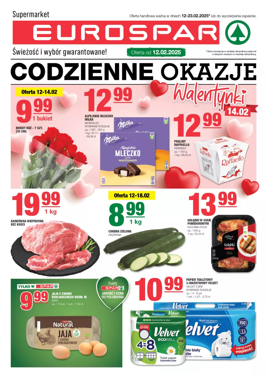 Gazetka promocyjna Spar - EuroSpar - ważna 09.02 do 19.02.2025 - strona 1 - produkty: Bukiet, Fa, Ferrero, Karkówka wieprzowa, Kuchnia, Milka, Mleczko, Papier, Papier toaletowy, Praliny, Raffaello, Sos, Velvet