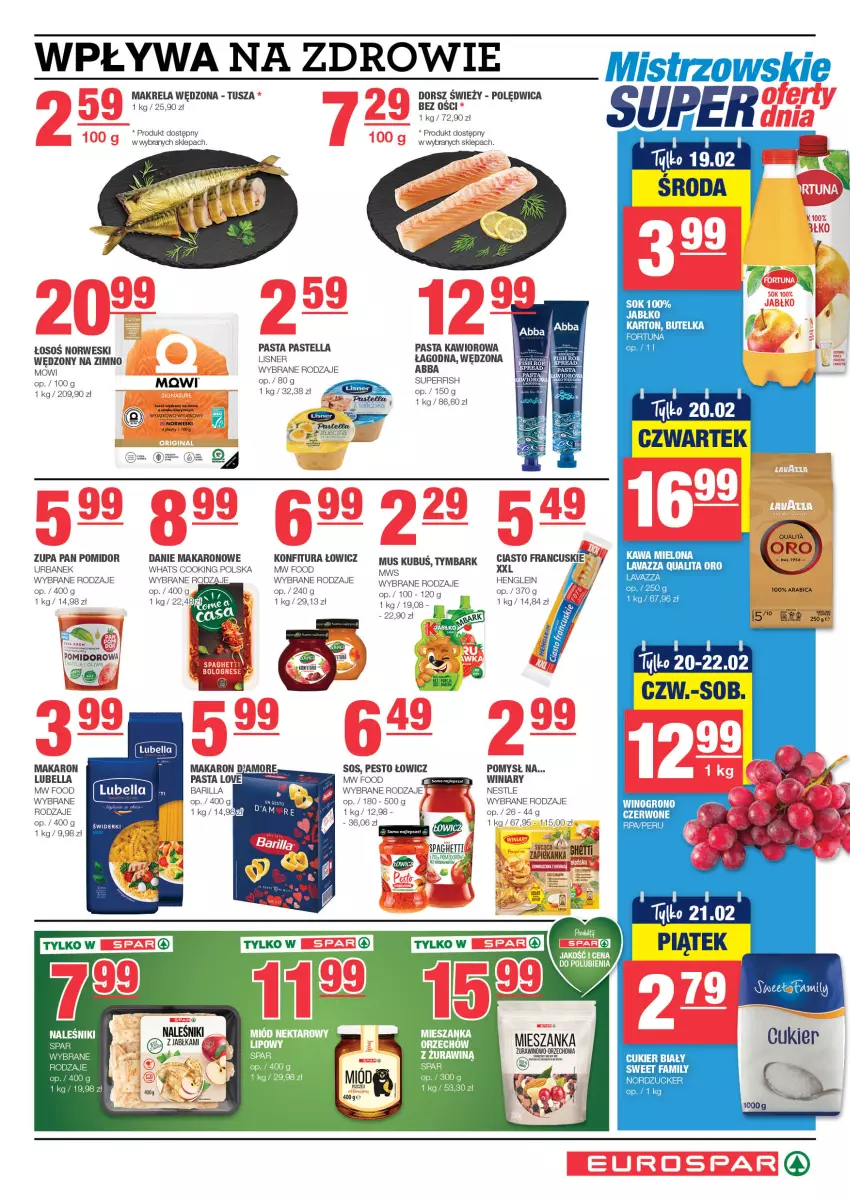 Gazetka promocyjna Spar - EuroSpar - ważna 09.02 do 19.02.2025 - strona 5 - produkty: Barilla, Bell, Bella, BIC, Ciasto francuskie, Cukier, Dorsz, Fa, Fortuna, Kawior, Konfitura, Kubuś, Lavazza, Lisner, Lubella, Makaron, Mus, Pastella, Pesto, Polędwica, Sok, Spaghetti, Tusz, Tymbark, Winiary, Wino, Zdrowie, Zupa