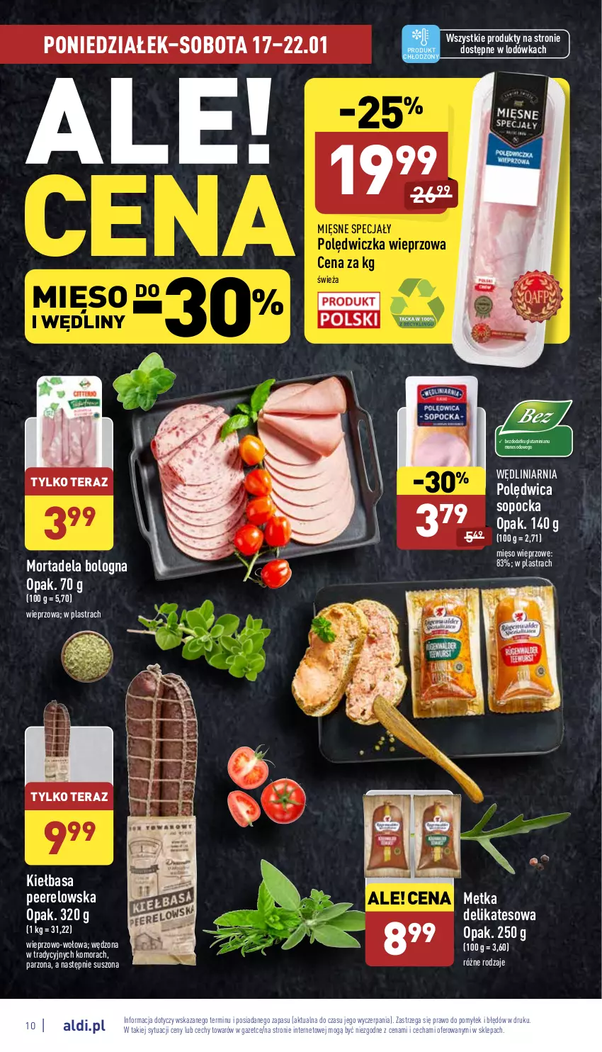 Gazetka promocyjna Aldi - Pełny katalog - ważna 17.01 do 22.01.2022 - strona 10 - produkty: Kiełbasa, Lodówka, Mięsne specjały, Mięso, Mięso wieprzowe, Polędwica, Polędwiczka wieprzowa, Tera