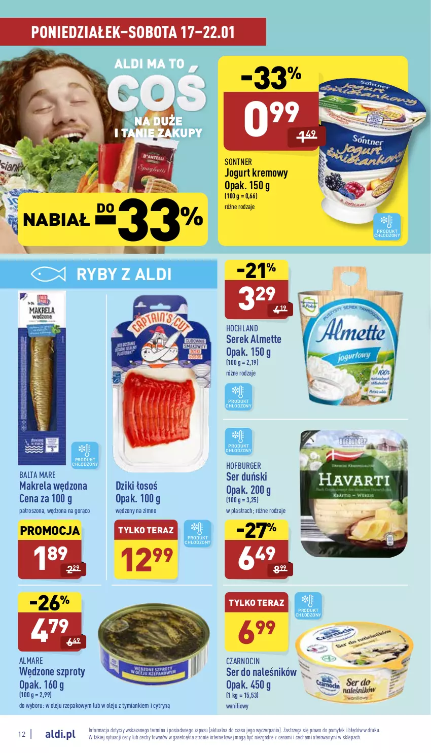 Gazetka promocyjna Aldi - Pełny katalog - ważna 17.01 do 22.01.2022 - strona 12 - produkty: Almette, Balta Mare, Burger, Hochland, Hofburger, Jogurt, Olej, Ser, Serek, Szprot, Tera