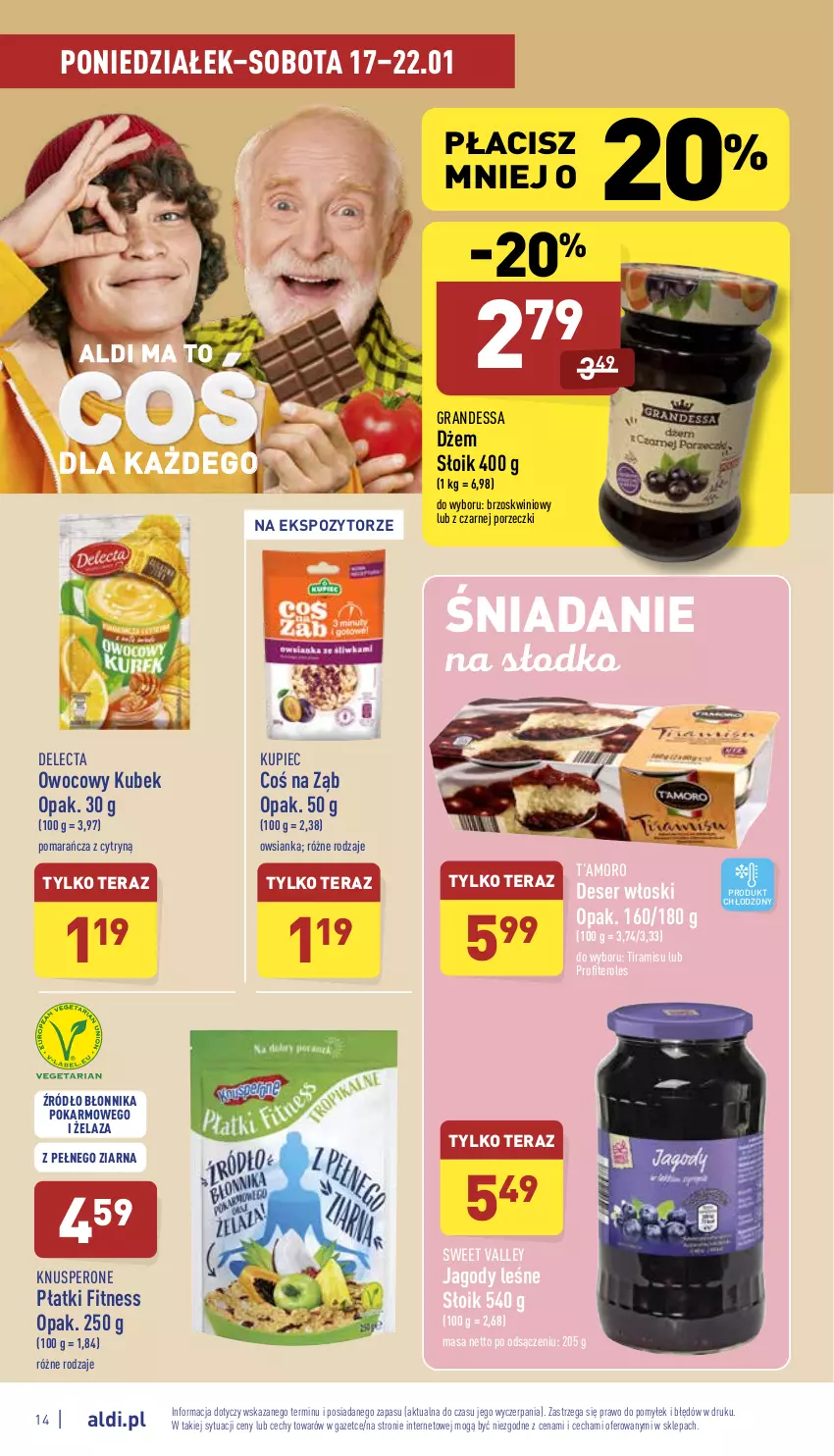 Gazetka promocyjna Aldi - Pełny katalog - ważna 17.01 do 22.01.2022 - strona 14 - produkty: Delecta, Deser, Dżem, Gra, Jagody, Kubek, Kupiec, Owsianka, Piec, Por, Ser, T’amoro, Tera