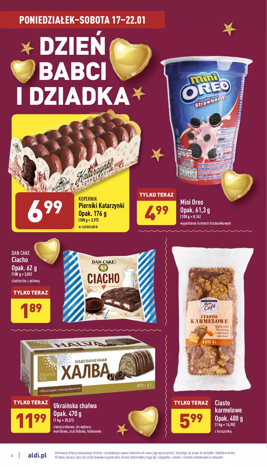 Gazetka promocyjna Aldi - Pełny katalog - ważna 17.01 do 22.01.2022 - strona 4 - produkty: Chałwa, Dan Cake, Kokos, Oreo, Piernik, Tera