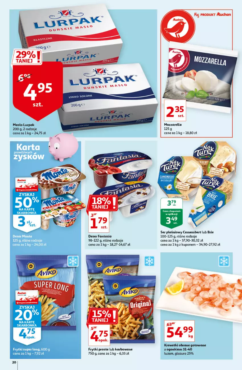 Gazetka promocyjna Auchan - Pięknego Dnia Kobiet Hipermarkety - ważna 04.03 do 10.03.2021 - strona 20 - produkty: Brie, Camembert, Deser, Fa, Fanta, Frytki, Glazura, Krewetki, Lazur, Masło, Monte, Mozzarella, Ser, Ser pleśniowy