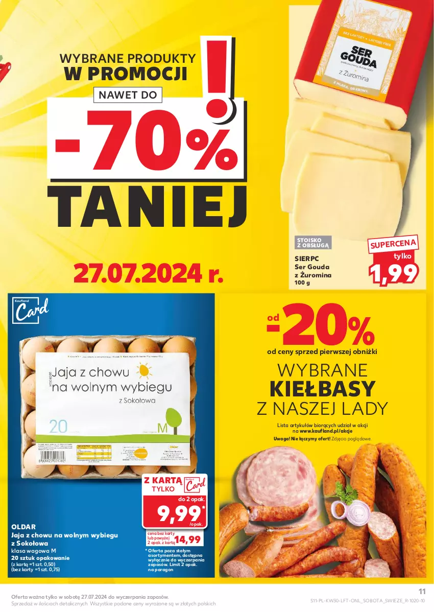 Gazetka promocyjna Kaufland - Gazetka tygodnia - ważna 25.07 do 31.07.2024 - strona 11 - produkty: Gouda, Jaja, Ser, Sok, Waga