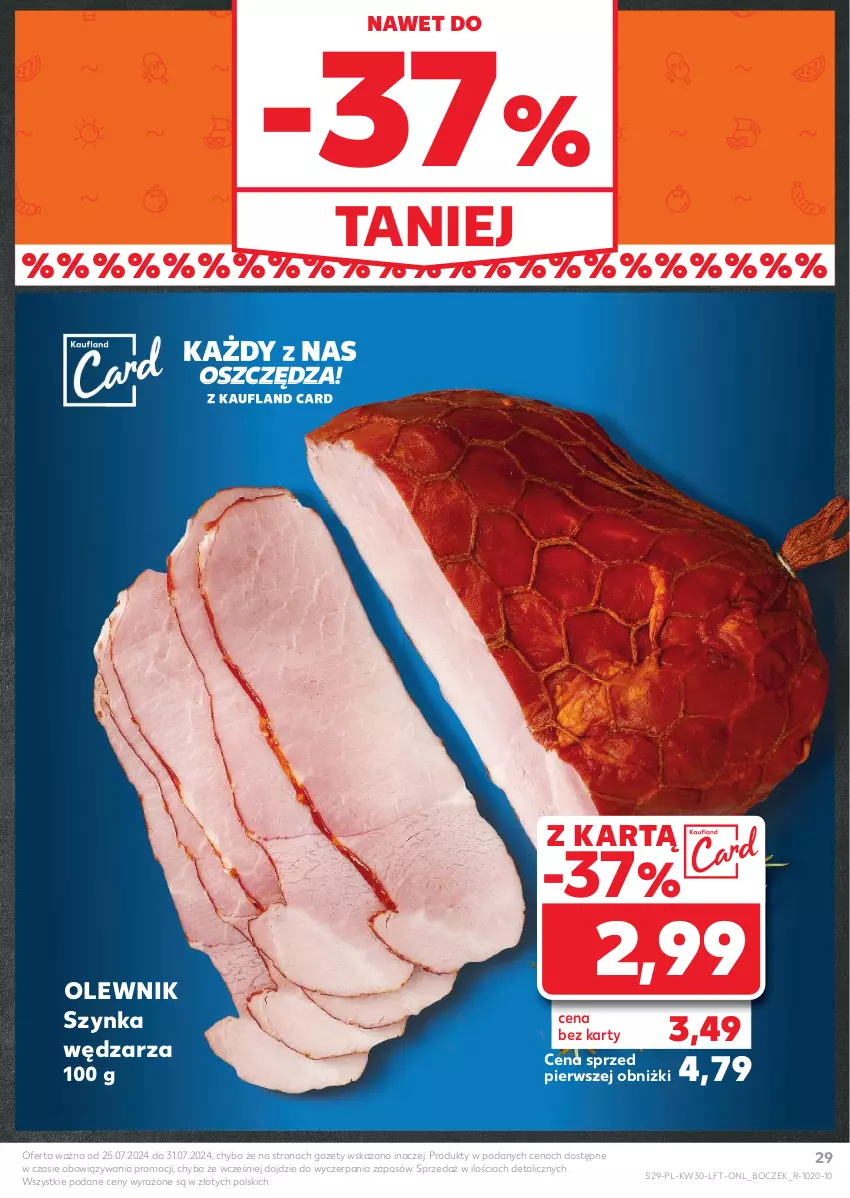 Gazetka promocyjna Kaufland - Gazetka tygodnia - ważna 25.07 do 31.07.2024 - strona 29 - produkty: Boczek, Olewnik, Szynka