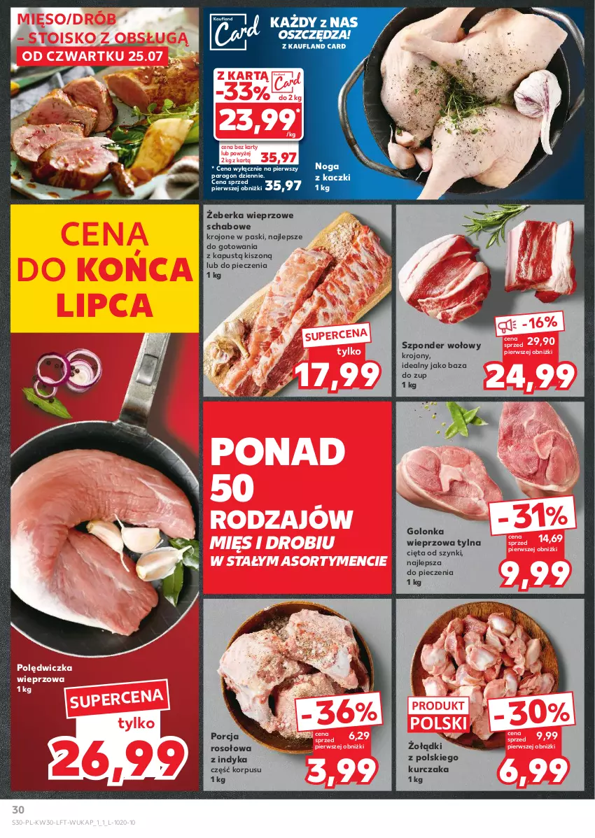 Gazetka promocyjna Kaufland - Gazetka tygodnia - ważna 25.07 do 31.07.2024 - strona 30 - produkty: Drób, Golonka wieprzowa, Kapustą, Kurczak, Mięso, Noga z kaczki, Piec, Polędwiczka wieprzowa, Por, Szponder wołowy