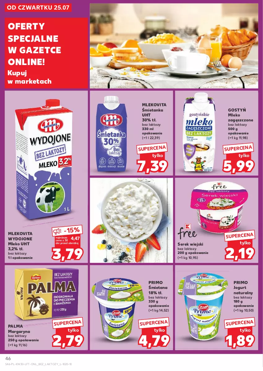 Gazetka promocyjna Kaufland - Gazetka tygodnia - ważna 25.07 do 31.07.2024 - strona 46 - produkty: Jogurt, Jogurt naturalny, Margaryna, Mleko, Mleko zagęszczone, Mlekovita, Palma, Ser, Serek, Serek wiejski