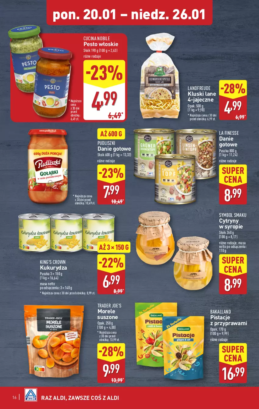 Gazetka promocyjna Aldi - Pełna oferta - ważna 20.01 do 26.01.2025 - strona 16 - produkty: Bakalland, Cytryny, Danie gotowe, Kukurydza, Pesto, Pistacje, Pudliszki, Syrop