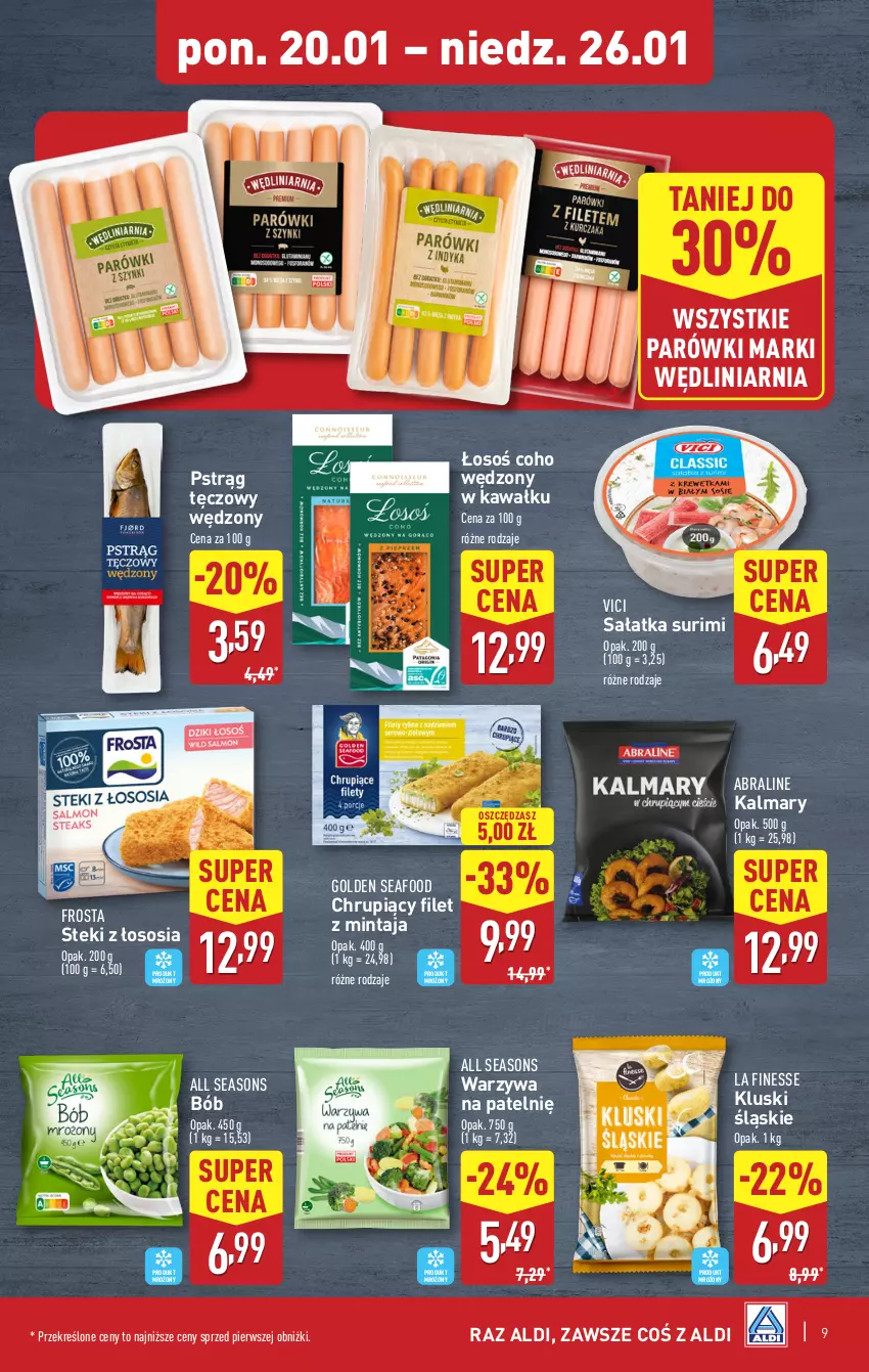 Gazetka promocyjna Aldi - Pełna oferta - ważna 20.01 do 26.01.2025 - strona 9 - produkty: All Seasons, Filet z mintaja, Frosta, Golden Seafood, Kalmar, Kalmary, Kawa, Mintaj, Parówki, Pstrąg, Pstrąg tęczowy, Sałat, Sałatka, Sos, Stek, Surimi, Warzywa